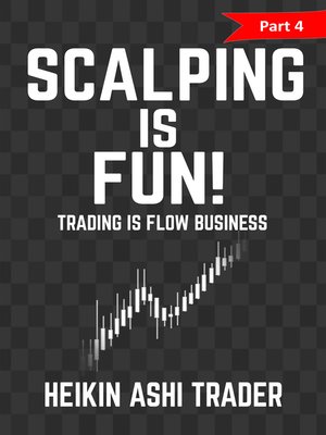cover image of Scalping Is Fun! 4